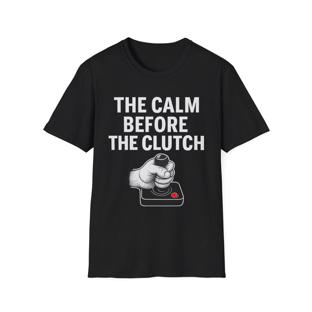 Clutch King Gamer T-Shirt — 'Coming In Clutch' Squad Tee